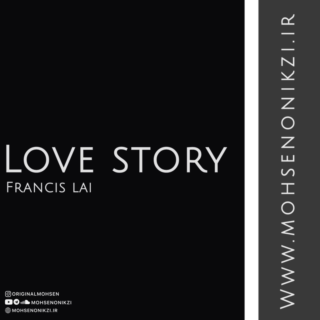 نت قطعه Love Story ساخته Francis Lai
